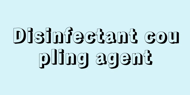 Disinfectant coupling agent