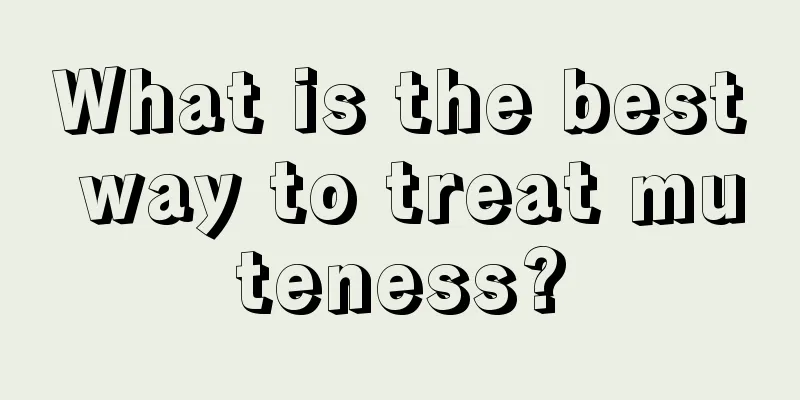 What is the best way to treat muteness?
