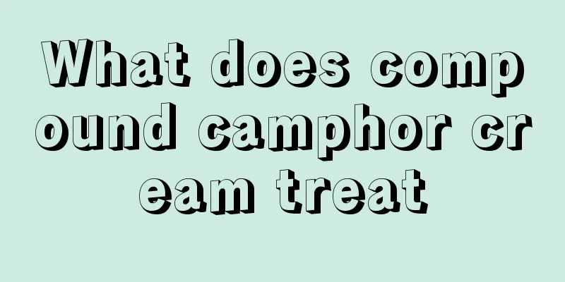 What does compound camphor cream treat
