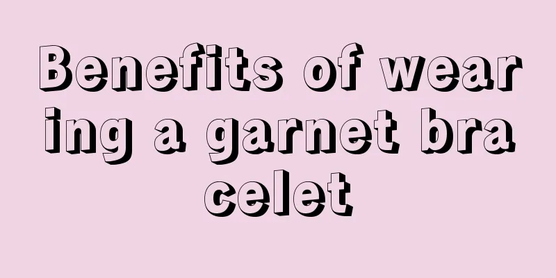 Benefits of wearing a garnet bracelet