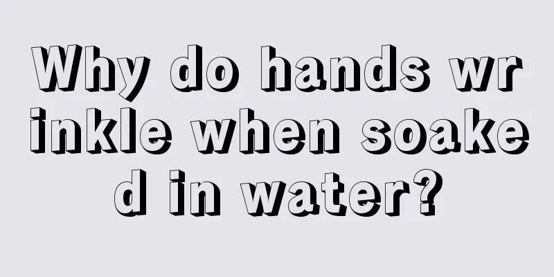 Why do hands wrinkle when soaked in water?