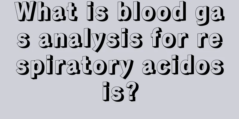 What is blood gas analysis for respiratory acidosis?