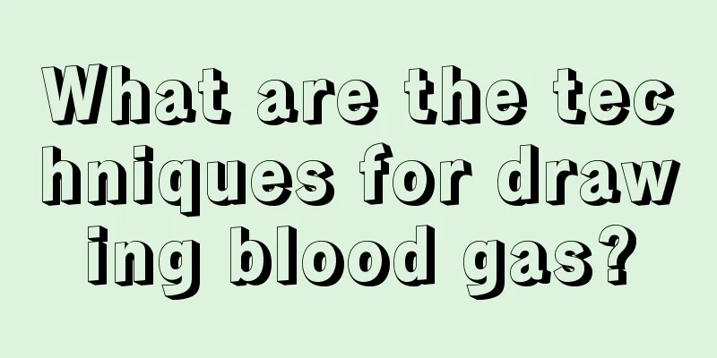 What are the techniques for drawing blood gas?