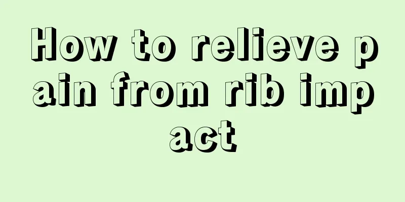 How to relieve pain from rib impact