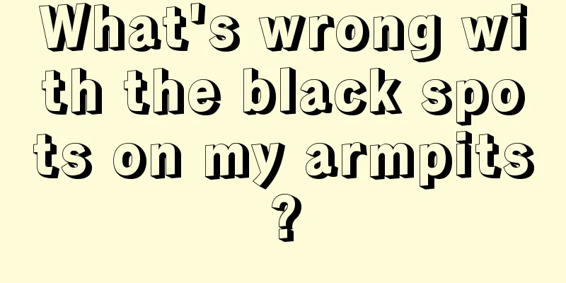 What's wrong with the black spots on my armpits?