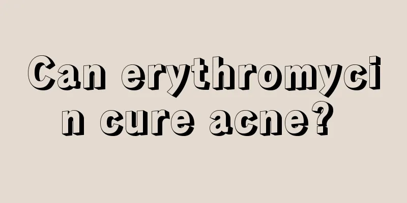 Can erythromycin cure acne? 