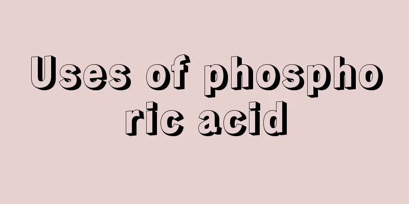 Uses of phosphoric acid