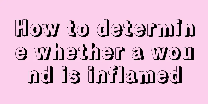 How to determine whether a wound is inflamed