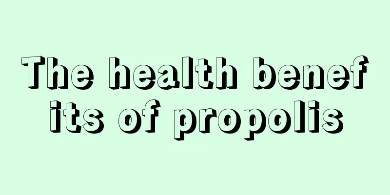 The health benefits of propolis
