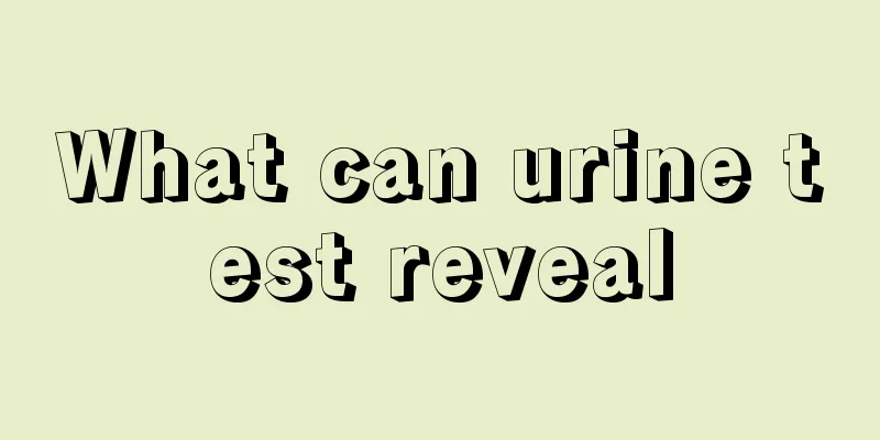 What can urine test reveal