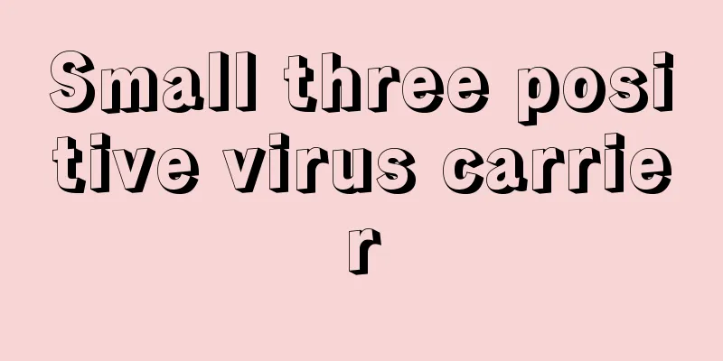Small three positive virus carrier