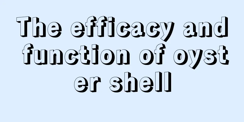 The efficacy and function of oyster shell