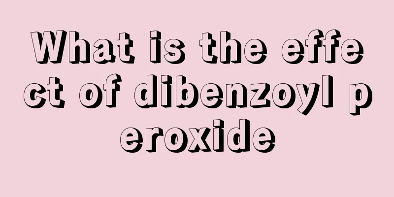 What is the effect of dibenzoyl peroxide