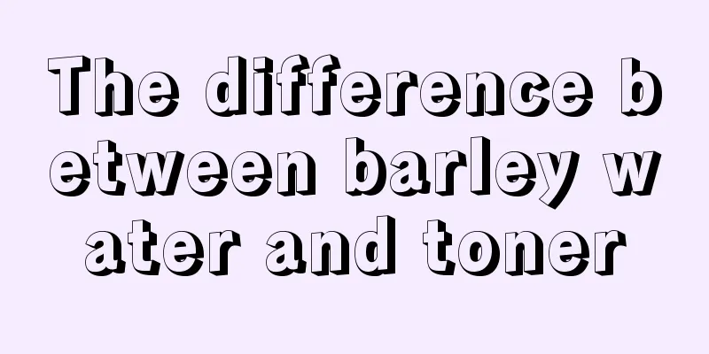 The difference between barley water and toner