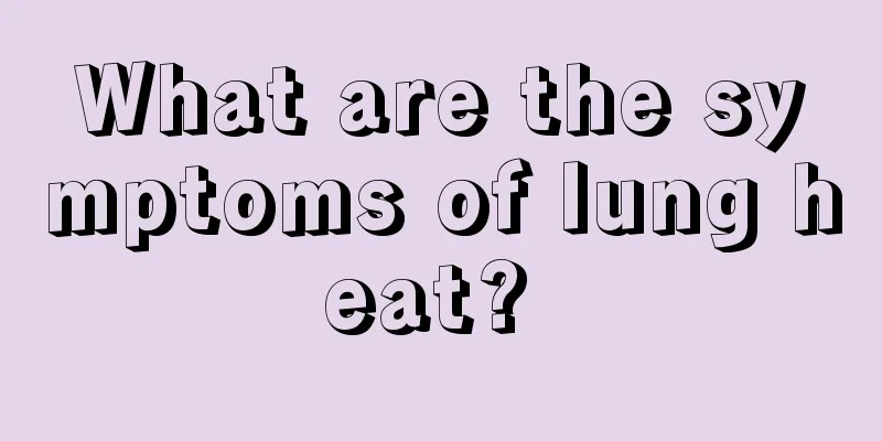 What are the symptoms of lung heat? 