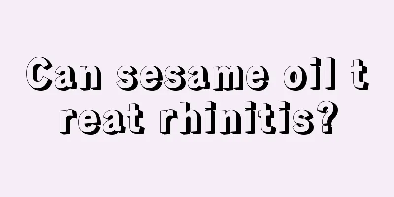 Can sesame oil treat rhinitis?