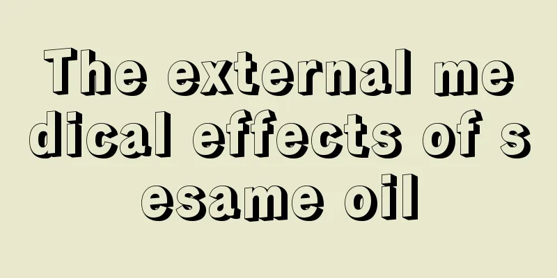 The external medical effects of sesame oil