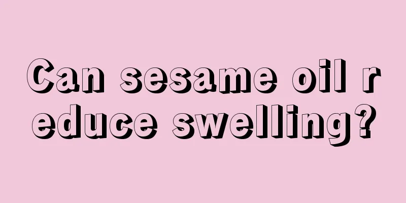 Can sesame oil reduce swelling?