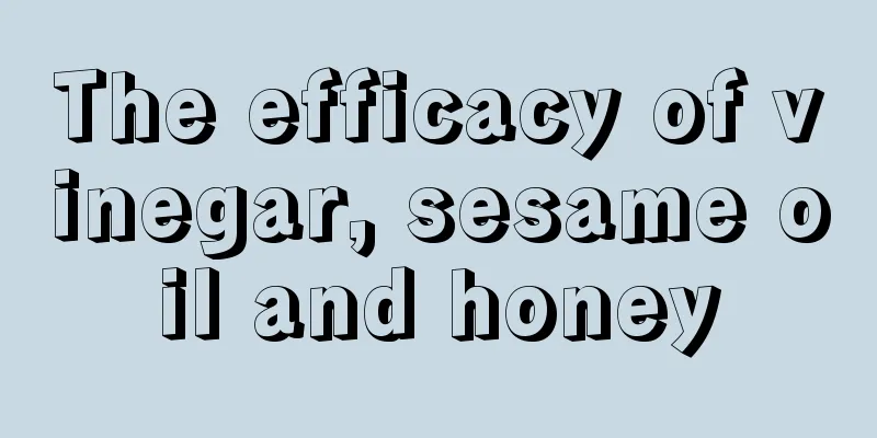 The efficacy of vinegar, sesame oil and honey