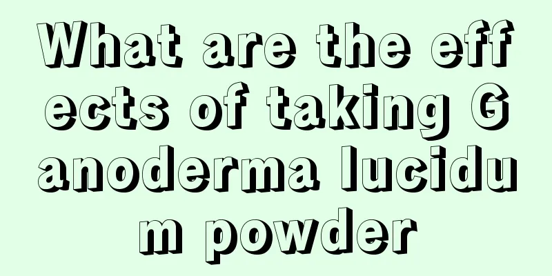 What are the effects of taking Ganoderma lucidum powder