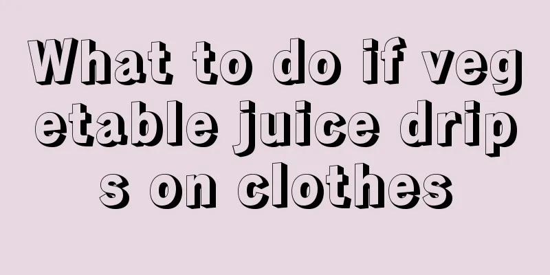 What to do if vegetable juice drips on clothes