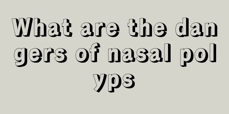 What are the dangers of nasal polyps