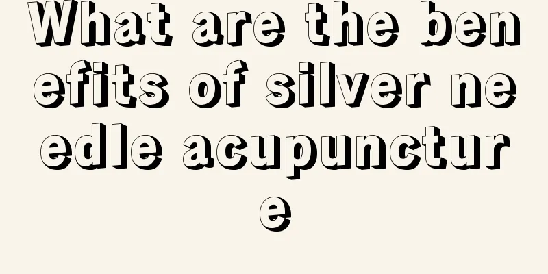 What are the benefits of silver needle acupuncture