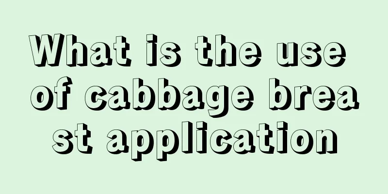 What is the use of cabbage breast application