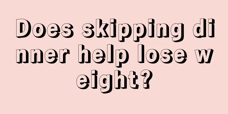 Does skipping dinner help lose weight?
