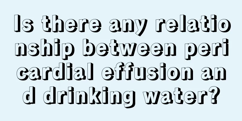 Is there any relationship between pericardial effusion and drinking water?