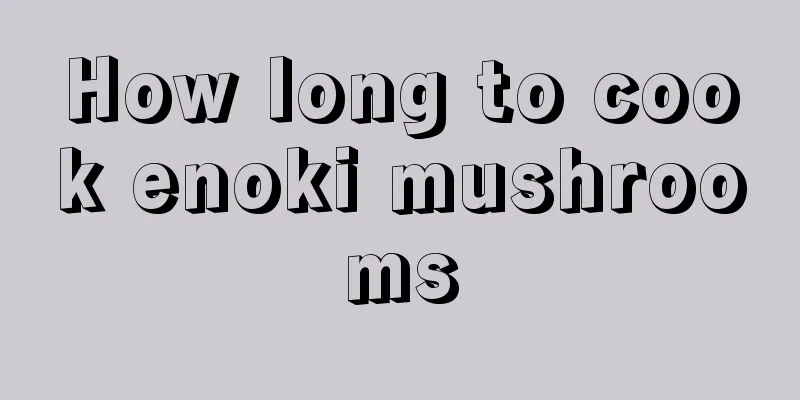 How long to cook enoki mushrooms
