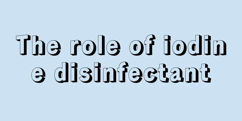 The role of iodine disinfectant