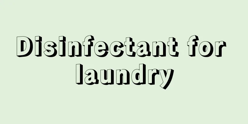 Disinfectant for laundry