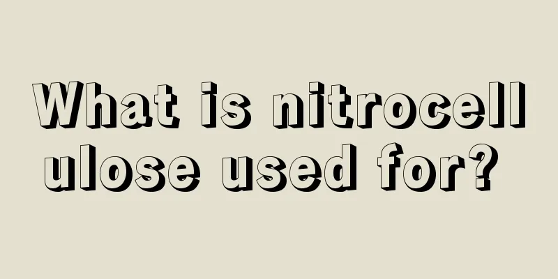 What is nitrocellulose used for? 