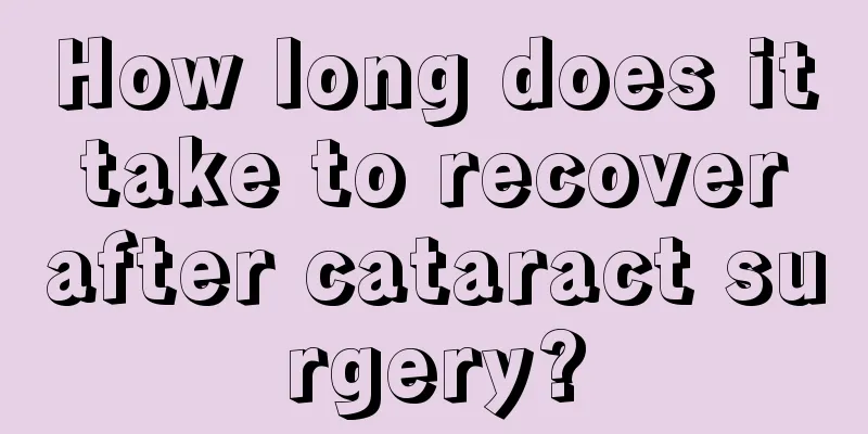 How long does it take to recover after cataract surgery?