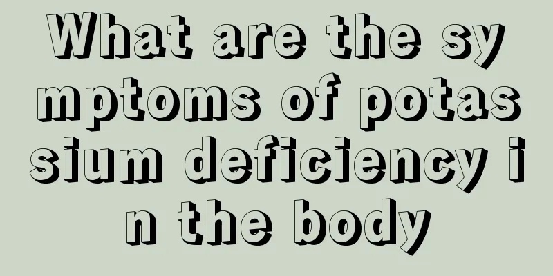 What are the symptoms of potassium deficiency in the body