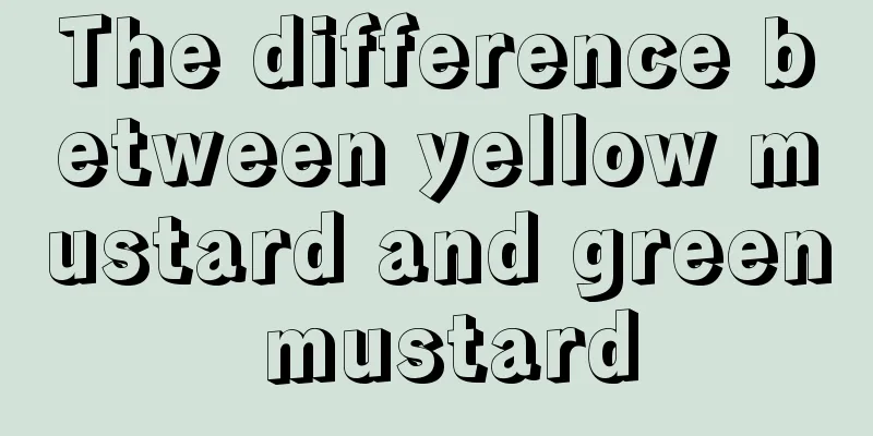 The difference between yellow mustard and green mustard