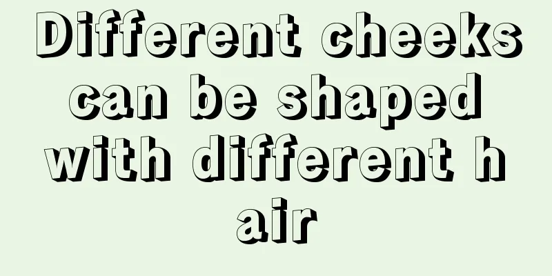 Different cheeks can be shaped with different hair
