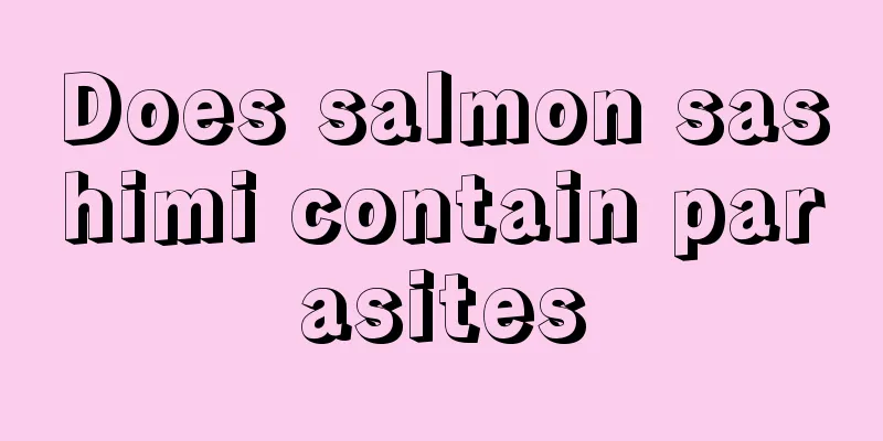 Does salmon sashimi contain parasites