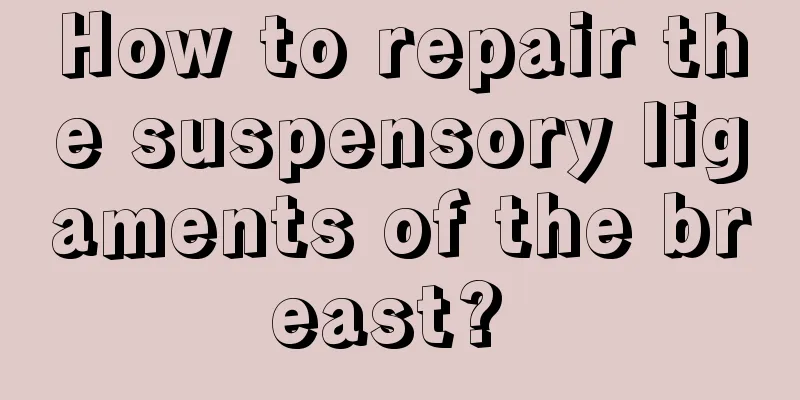 How to repair the suspensory ligaments of the breast? 