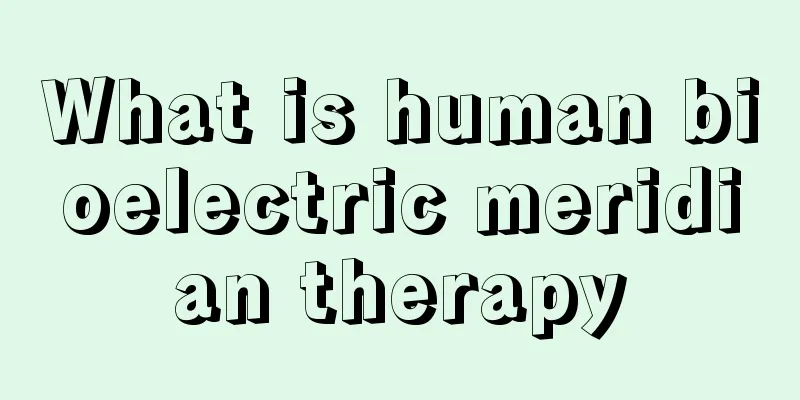 What is human bioelectric meridian therapy