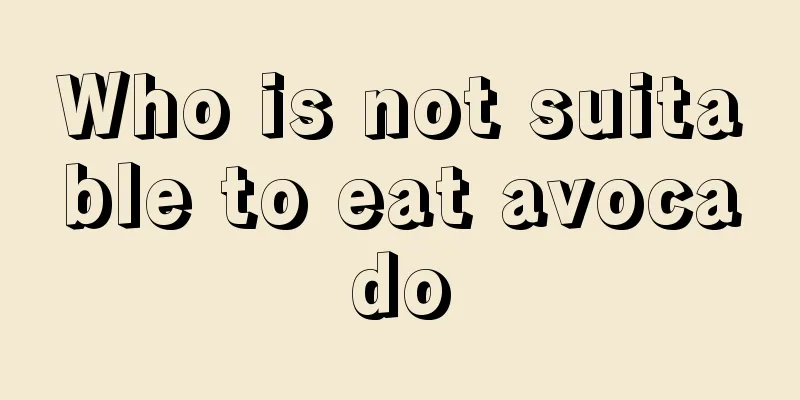 Who is not suitable to eat avocado