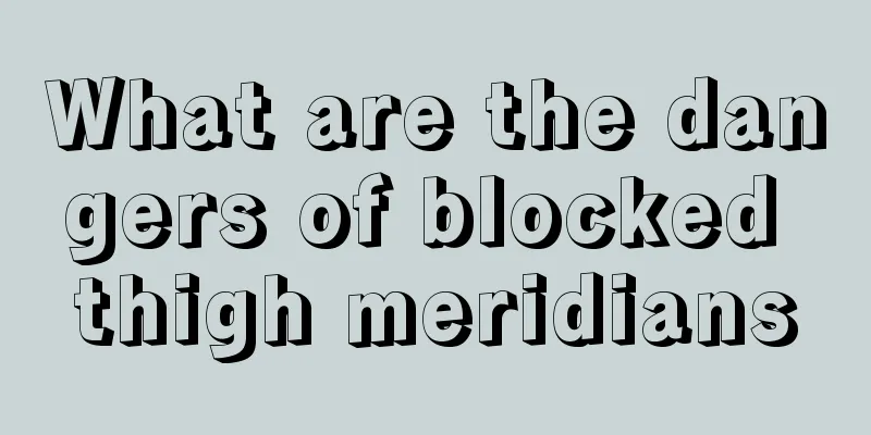 What are the dangers of blocked thigh meridians