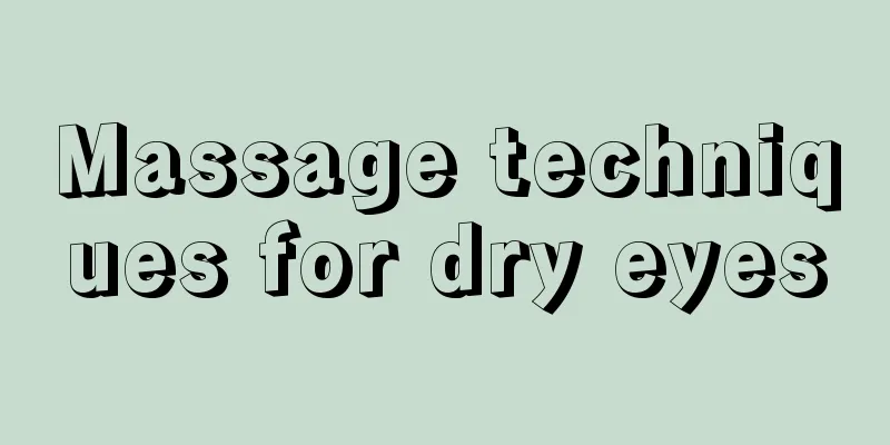 Massage techniques for dry eyes