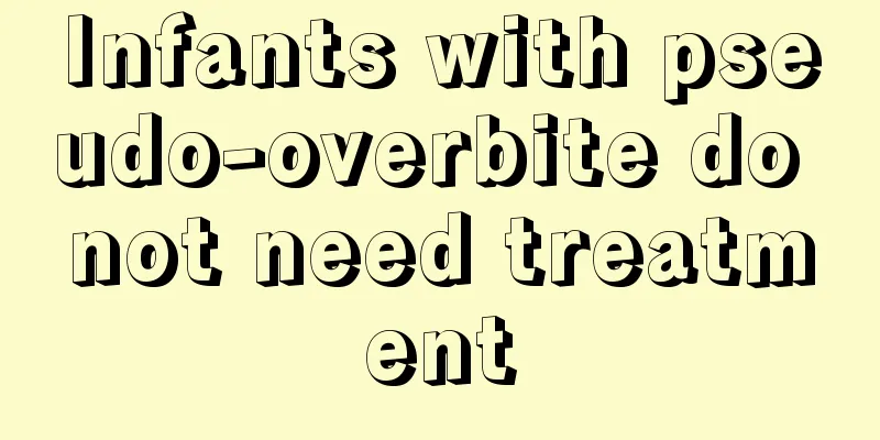 Infants with pseudo-overbite do not need treatment