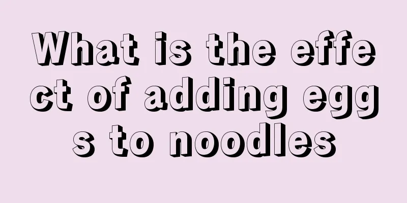 What is the effect of adding eggs to noodles