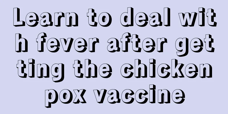 Learn to deal with fever after getting the chickenpox vaccine