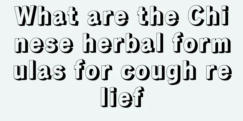 What are the Chinese herbal formulas for cough relief