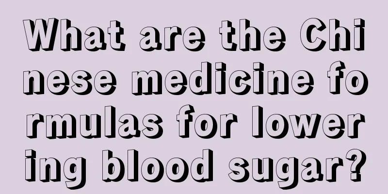 What are the Chinese medicine formulas for lowering blood sugar?