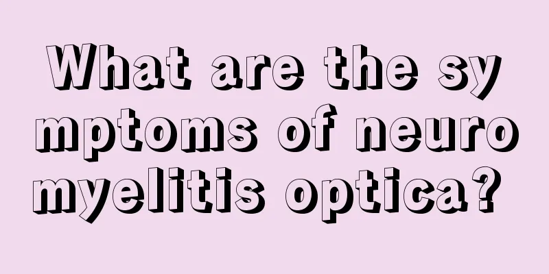 What are the symptoms of neuromyelitis optica? 